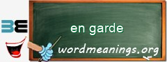 WordMeaning blackboard for en garde